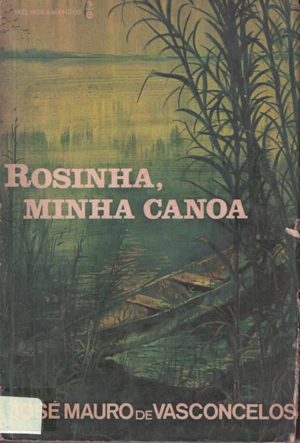 Rosinha, minha canoa